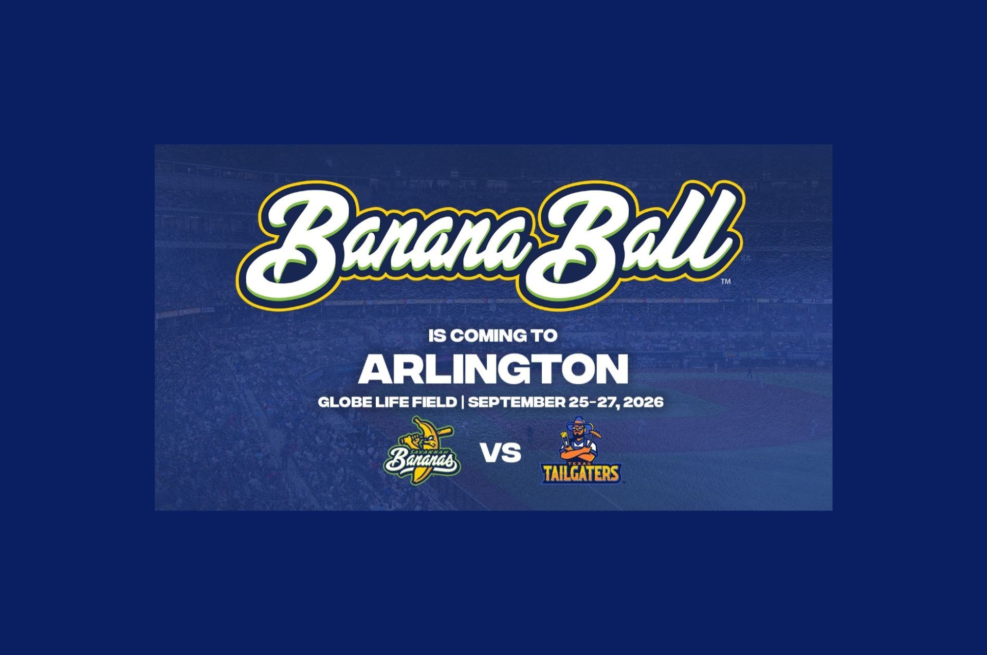 Banana Ball at Globe Life Field